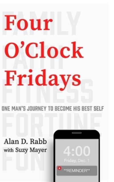 Four O'Clock Fridays - Suzy Mayer - Books - Independently Published - 9781710960440 - December 5, 2019