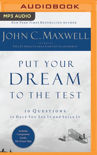 Cover for John C. Maxwell · Put Your Dream to the Test (CD) (2020)