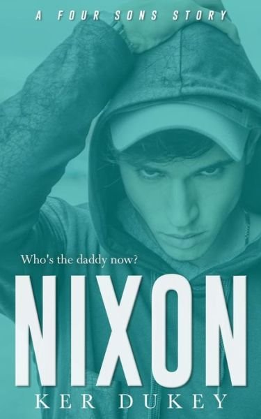 Cover for Ker Dukey · Nixon (Paperback Bog) (2018)
