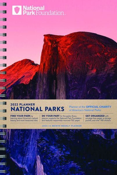 Cover for National Park Foundation · 2022 National Park Foundation Planner (Calendar) (2021)