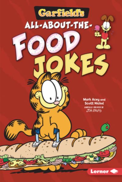 Cover for Scott Nickel · Garfield's (R) All-about-the-Food Jokes (Paperback Book) (2020)