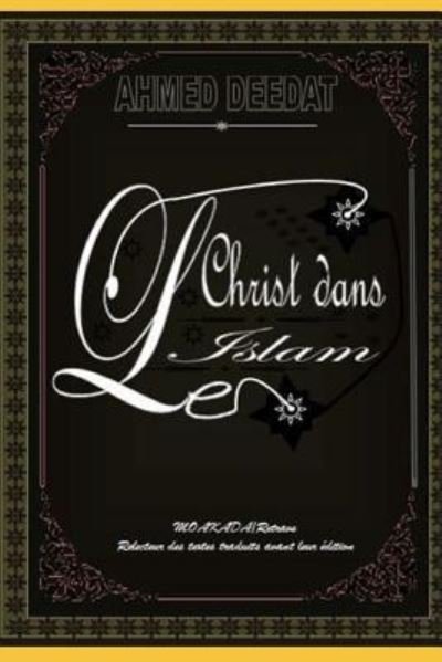 Cover for Groupe Moakada · Le Christ Dans l'Islam (Pocketbok) (2018)