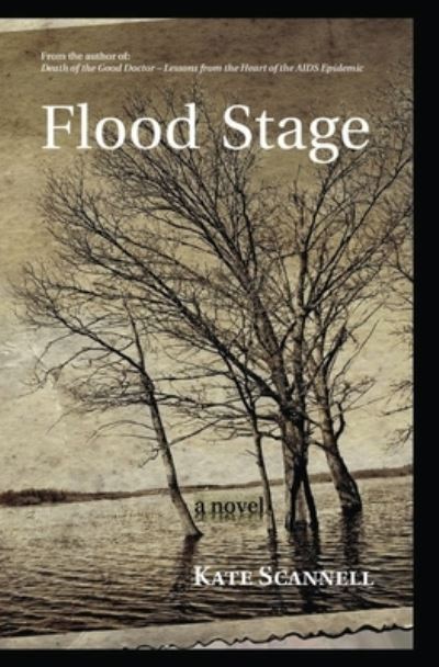 Cover for Kate Scannell · Flood Stage -- A Novel (Paperback Book) (2018)