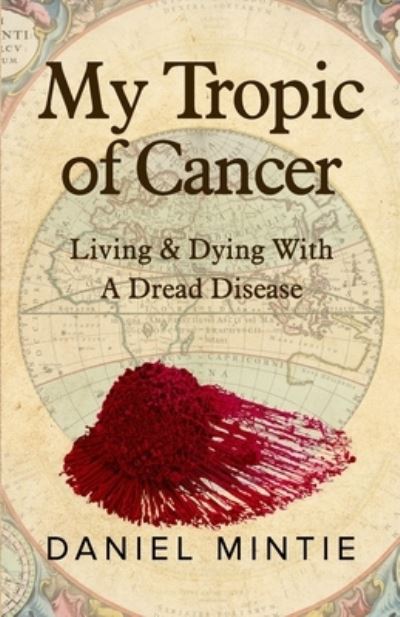 Cover for Daniel Mintie · My Tropic Of Cancer (Paperback Book) (2021)