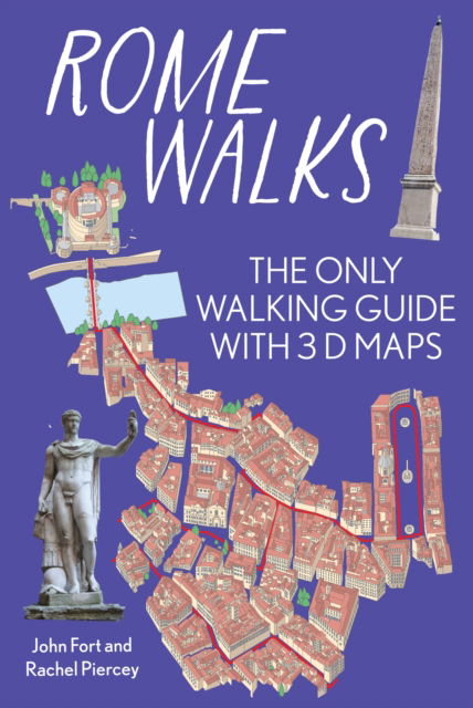 Cover for Rome On Foot City Guide - the best walks around Rome: The only walking guide with 3d maps - Duncan Petersen Guides (Paperback Bog) [New edition] (2025)