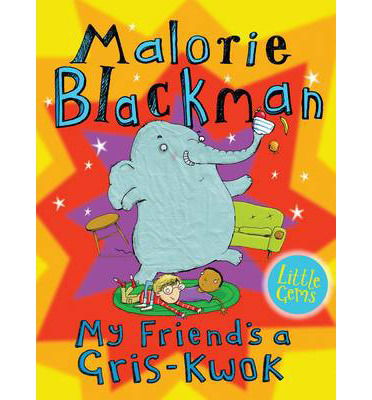 My Friend's a Gris-Kwok - Little Gems - Malorie Blackman - Books - Barrington Stoke Ltd - 9781781122440 - September 1, 2013