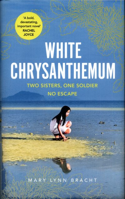 Cover for Mary Lynn Bracht · White Chrysanthemum (Inbunden Bok) (2018)