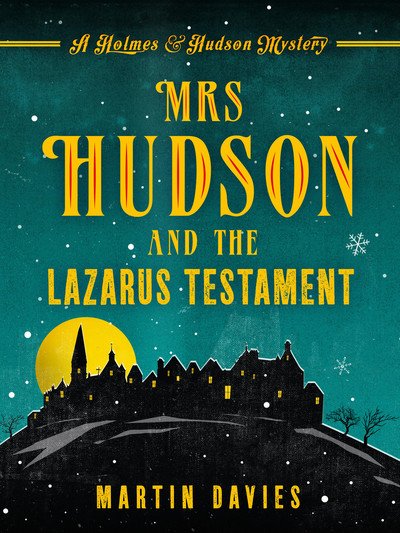 Cover for Martin Davies · Mrs Hudson and the Lazarus Testament - A Holmes &amp; Hudson Mystery (Paperback Book) (2018)