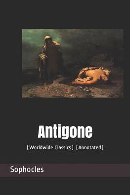 Antigone - Sophocles - Książki - Independently Published - 9781799224440 - 9 marca 2019