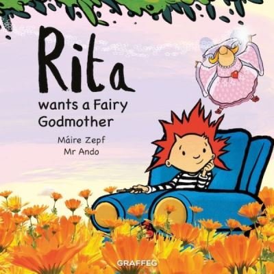 Cover for Maire Zepf · Rita Wants a Fairy Godmother (Pocketbok) (2022)