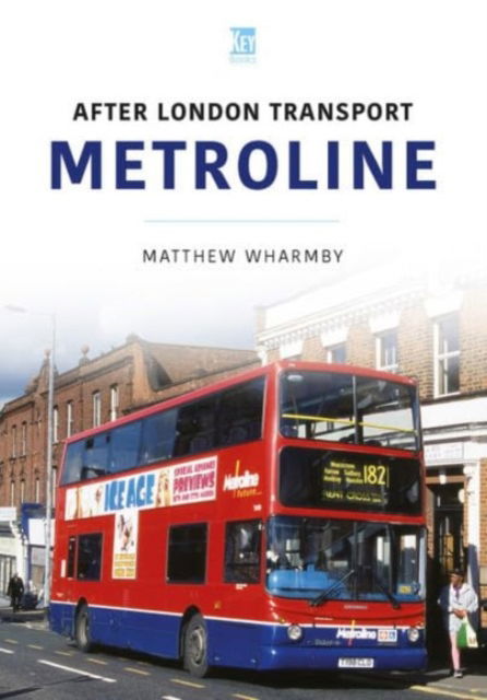 Cover for Matthew Wharmby · Metroline: After London Transport (Paperback Book) (2024)