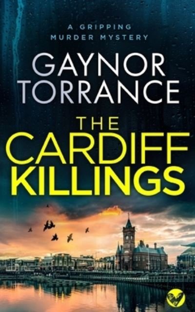 Cover for Gaynor Torrance · THE CARDIFF KILLINGS a gripping murder mystery - Jemima Huxley Crime Thrillers (Paperback Book) (2022)
