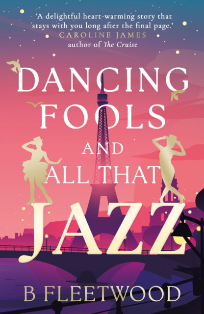 Cover for B Fleetwood · Dancing Fools and All That Jazz (Paperback Book) (2025)