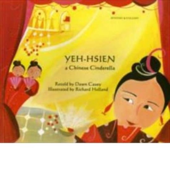 Cover for Dawn Casey · Yeh-Hsien a Chinese Cinderella in Spanish and English - Folk Tales (Paperback Book) (2006)