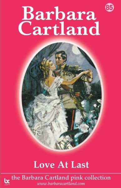 Cover for Barbara Cartland · Love at Last (Pocketbok) (2021)