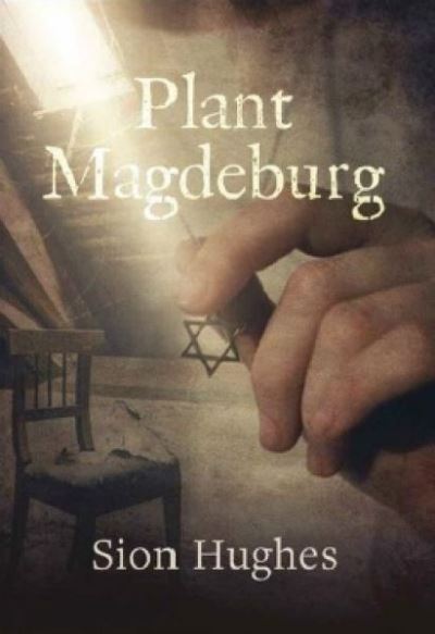 Cover for Sion Hughes · Plant Magdeburg (Paperback Book) (2020)