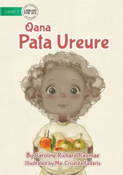 Fruit Count - Qana Pata Ureure - Caroline Richard Raomae - Livres - Library for All - 9781922750440 - 31 janvier 2022