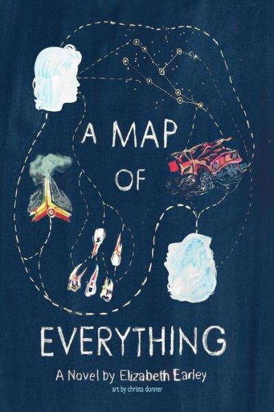 A Map of Everything: a Novel - Elizabeth Earley - Books - Jaded Ibis Press - 9781937543440 - December 26, 2013