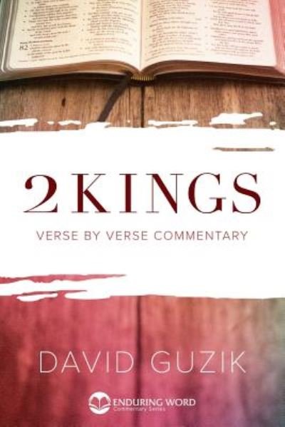 Cover for David Guzik · 2 Kings (Paperback Bog) (2018)