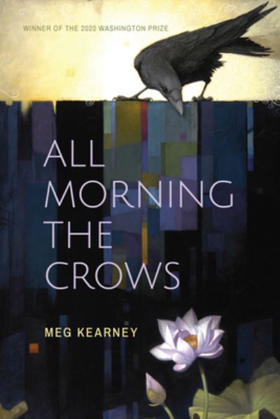 Cover for Meg Kearney · All Morning the Crows (Paperback Book) (2021)