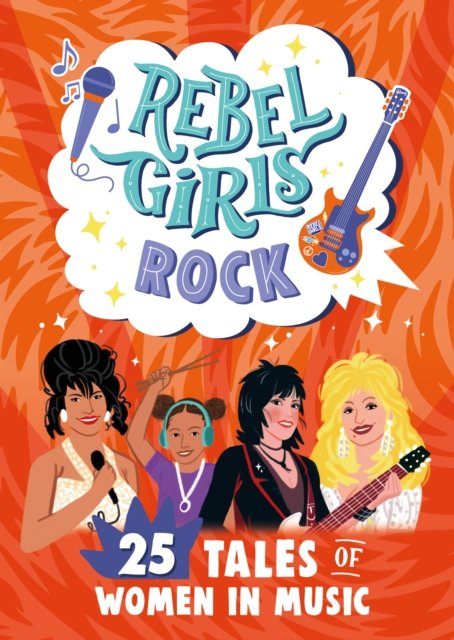 Cover for Rebel Girls · Rebel Girls Rock: 25 Tales of Women in Music - Rebel Girls Minis (Taschenbuch) (2023)