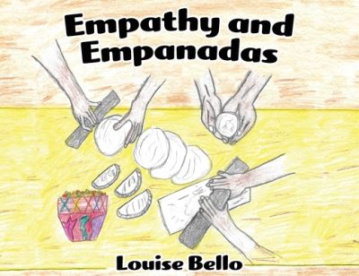 Cover for Louise Bello · Empathy and Empanadas (Paperback Book) (2021)