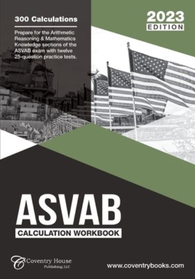 Cover for Coventry House Publishing · ASVAB Calculation Workbook (Book) (2023)