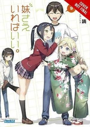 Cover for Yomi Hirasaka · A Sister's All You Need., Vol. 9 (light novel) - SISTERS ALL YOU NEED LIGHT NOVEL SC (Pocketbok) (2021)