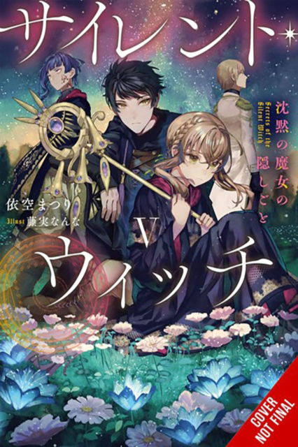 Cover for Matsuri Isora · Secrets of the Silent Witch, Vol. 5 - SILENT WITCH LIGHT NOVEL SC (Paperback Book) (2024)