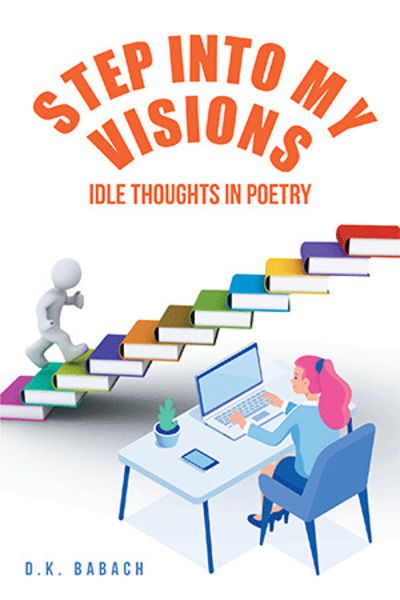 Cover for D K Babach · Step into My Visions (Paperback Bog) (2020)