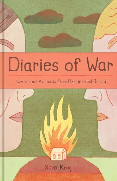 Cover for Nora Krug · Diaries Of War (N/A) (2023)