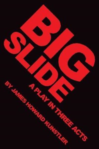 Cover for James Howard Kunstler · Big Slide (Paperback Book) (2018)