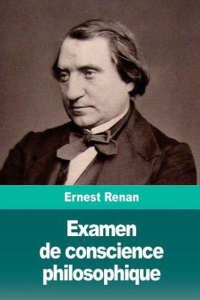 Cover for Ernest Renan · Examen de conscience philosophique (Paperback Book) (2018)
