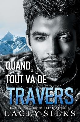 Cover for Lacey Silks · Quand tout va de travers (Paperback Book) (2022)