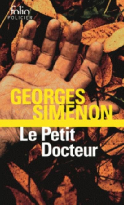 Cover for Georges Simenon · Le petit docteur (Paperback Book) (2016)