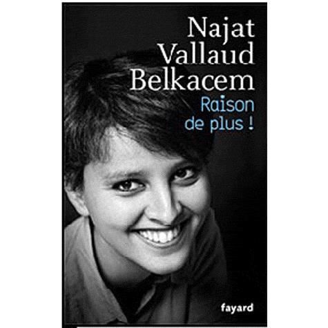 Cover for Najat Vallaud-Belkacem · Raison de plus! (Book) (2019)