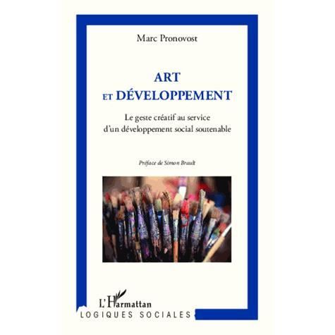 Cover for Marc Pronovost · Art et développement (Paperback Book) (2021)