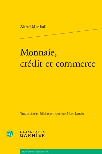 Cover for Alfred Marshall · Monnaie, Credit et Commerce (Book) (2022)