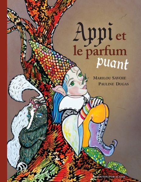 Cover for Marilou Savoie · Appi et le parfum puant (Paperback Book) (2019)