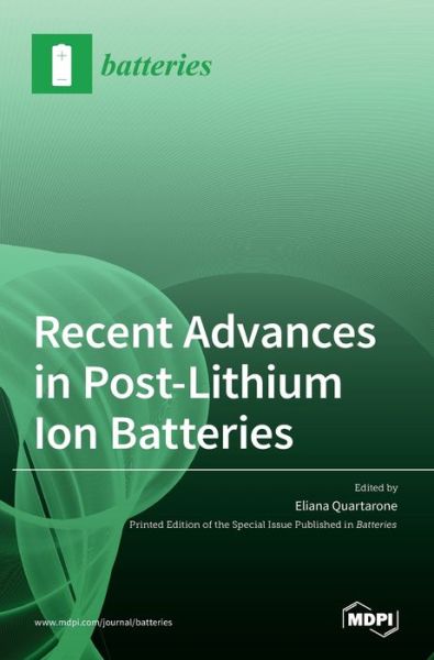 Cover for Eliana Quartarone · Recent Advances in Post-Lithium Ion Batteries (Hardcover Book) (2021)