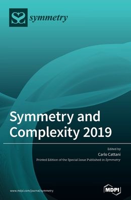Cover for Carlo Cattani · Symmetry and Complexity 2019 (Hardcover Book) (2020)
