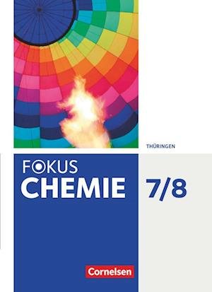 Cover for Frank Herrmann · Fokus Chemie 7./8. Schuljahr. Gymnasium Thüringen - Schülerbuch (Hardcover Book) (2022)