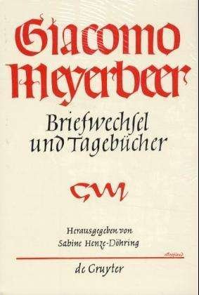 Cover for Giacomo Meyerbeer · 1849 - 1853 (Hardcover Book) (1998)