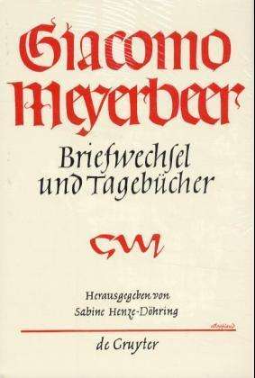 Cover for Giacomo Meyerbeer · 1849 - 1853 (Hardcover Book) (1998)