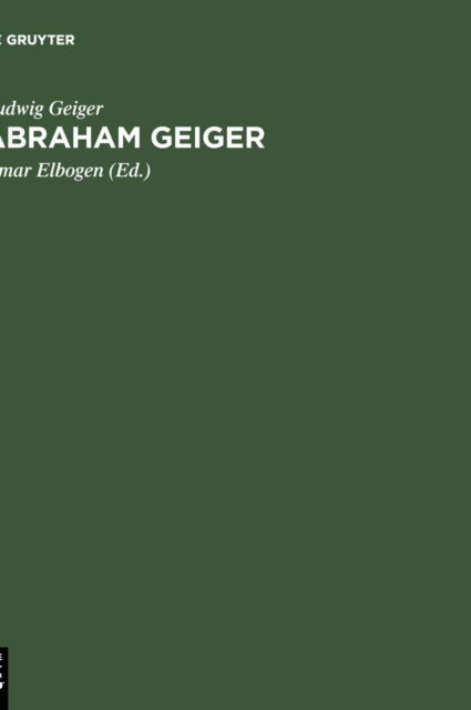 Cover for Ludwig Geiger · Abraham Geiger (Book) (1910)