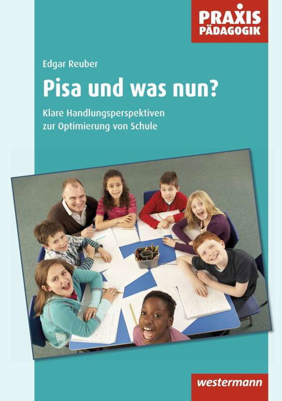 Cover for Reuber · PISA - und was nun? (Book)