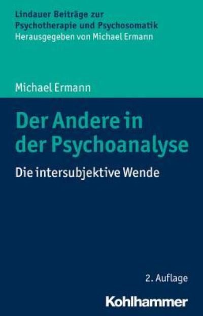 Cover for Michael Ermann · Der Andere in Der Psychoanalyse (Paperback Book) (2016)
