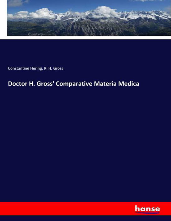 Doctor H. Gross' Comparative Mat - Hering - Books -  - 9783337569440 - November 11, 2019