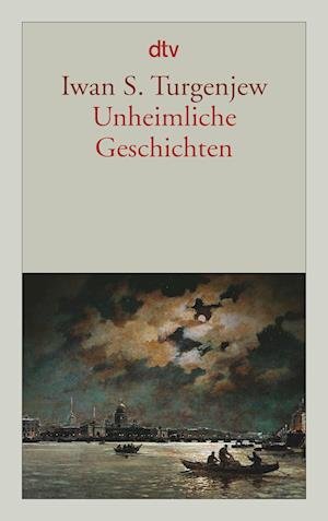 Cover for Iwan S. Turgenjew · Dtv Tb.13644 Turgenjew.unheimliche Gesc (Book)