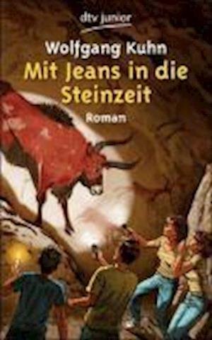 Wolfgang Kuhn · Mit Jeans in der Steinzeit (Paperback Bog) (1988)